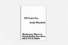 Cargar imagen en el visor de la galería, Andy Warhol - All is Pretty