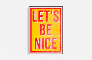 Let's Be Nice